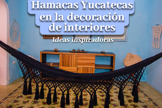 Hamacas Yucatecas en la Decoración de Interiores: Ideas Inspiradoras