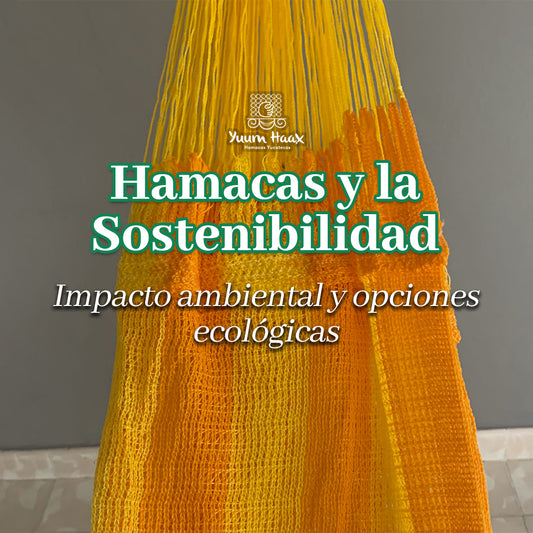 Hamacas y la Sostenibilidad: Impacto Ambiental y Opciones Ecológicas