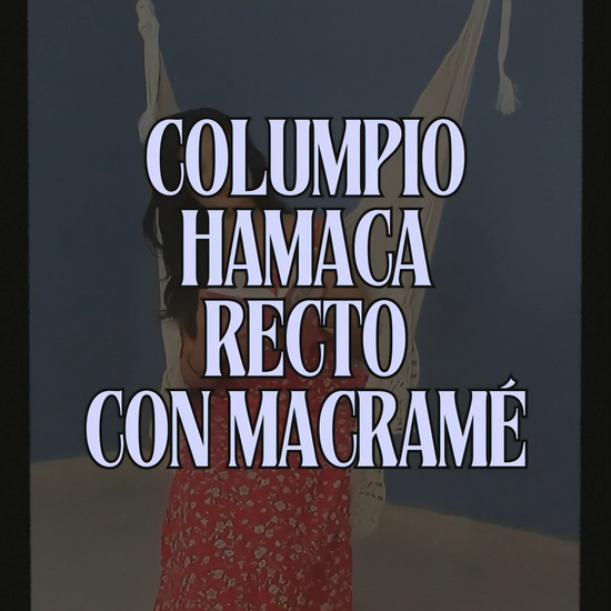 Video Columpio Hamaca Recto con Macramé