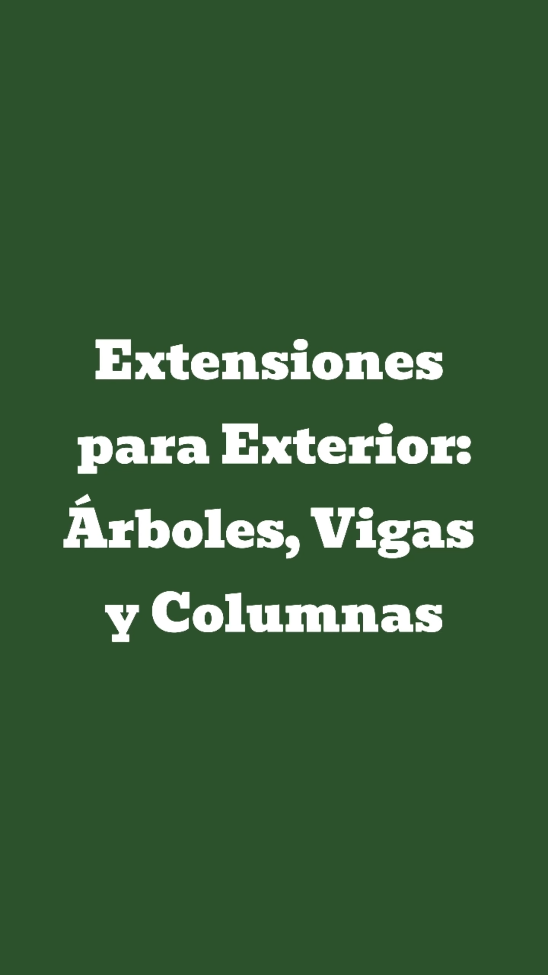 Extensiones para Exterior